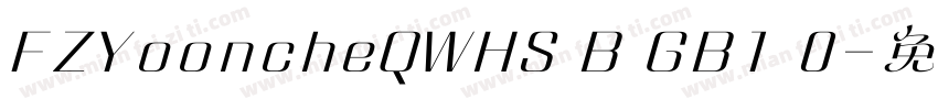 FZYooncheQWHS B GB1 0字体转换